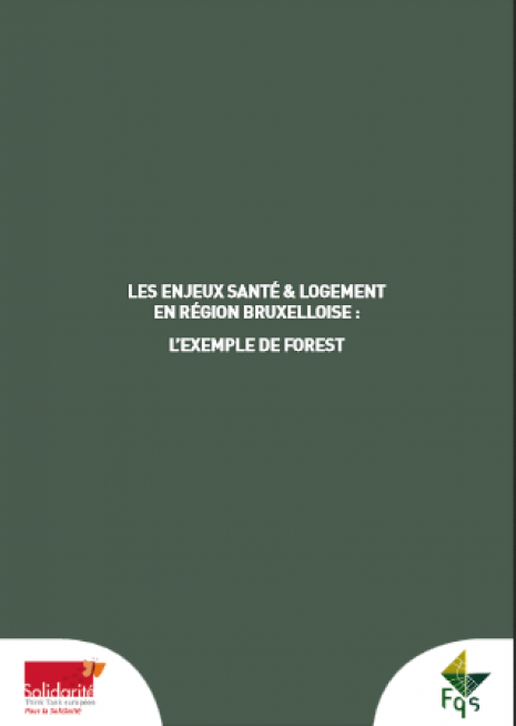 image couverture Les enjeux santé & Logement en région bruxelloise : L’exemple de Forest